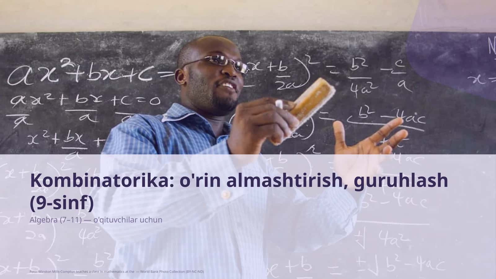Kombinatorika: o'rin almashtirish, guruhlash (9-sinf)