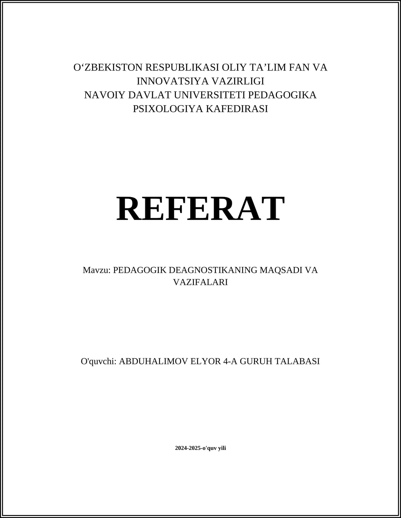 PEDAGOGIK DEAGNOSTIKANING MAQSADI VA VAZIFALARI