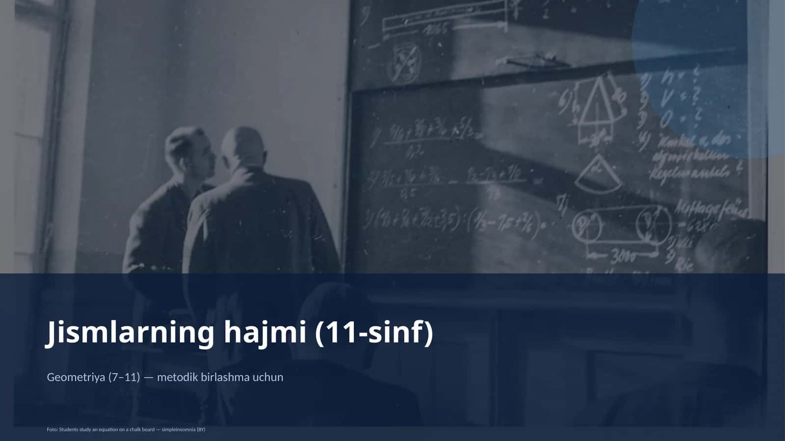 Jismlarning hajmi (11-sinf)