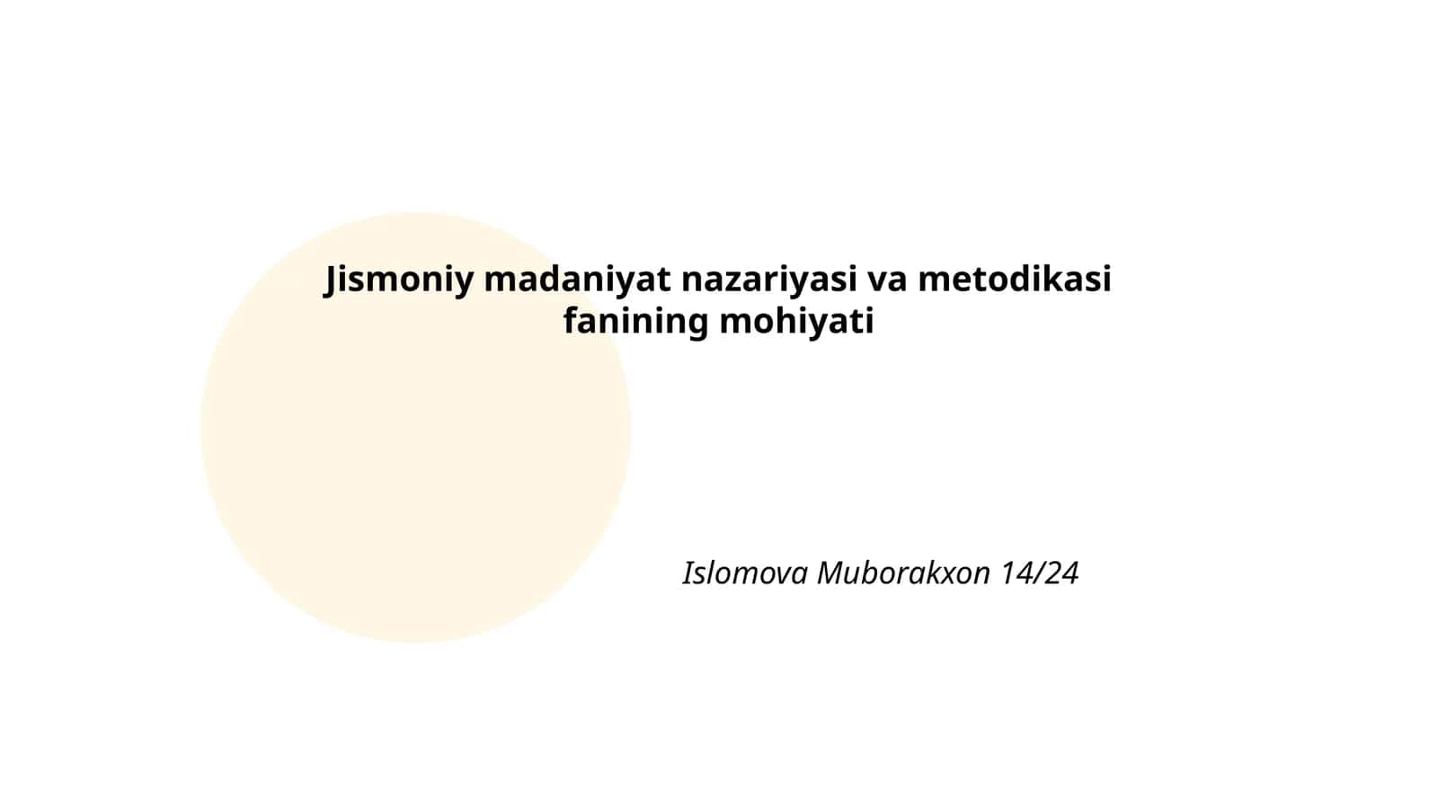 Jismoniy madaniyat nazariyasi va metodikasi fanining mohiyati