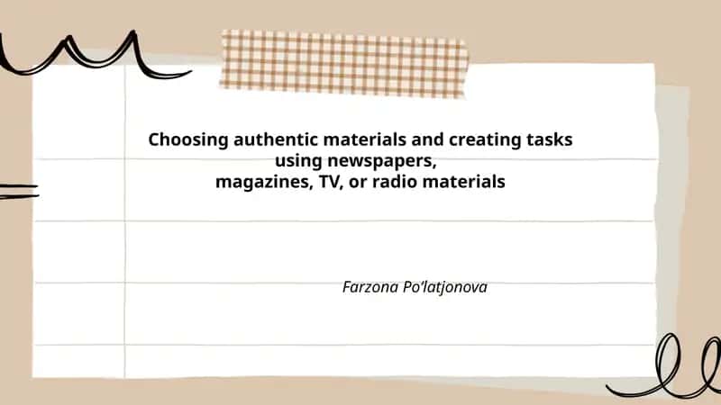 Authentic materials for language teaching