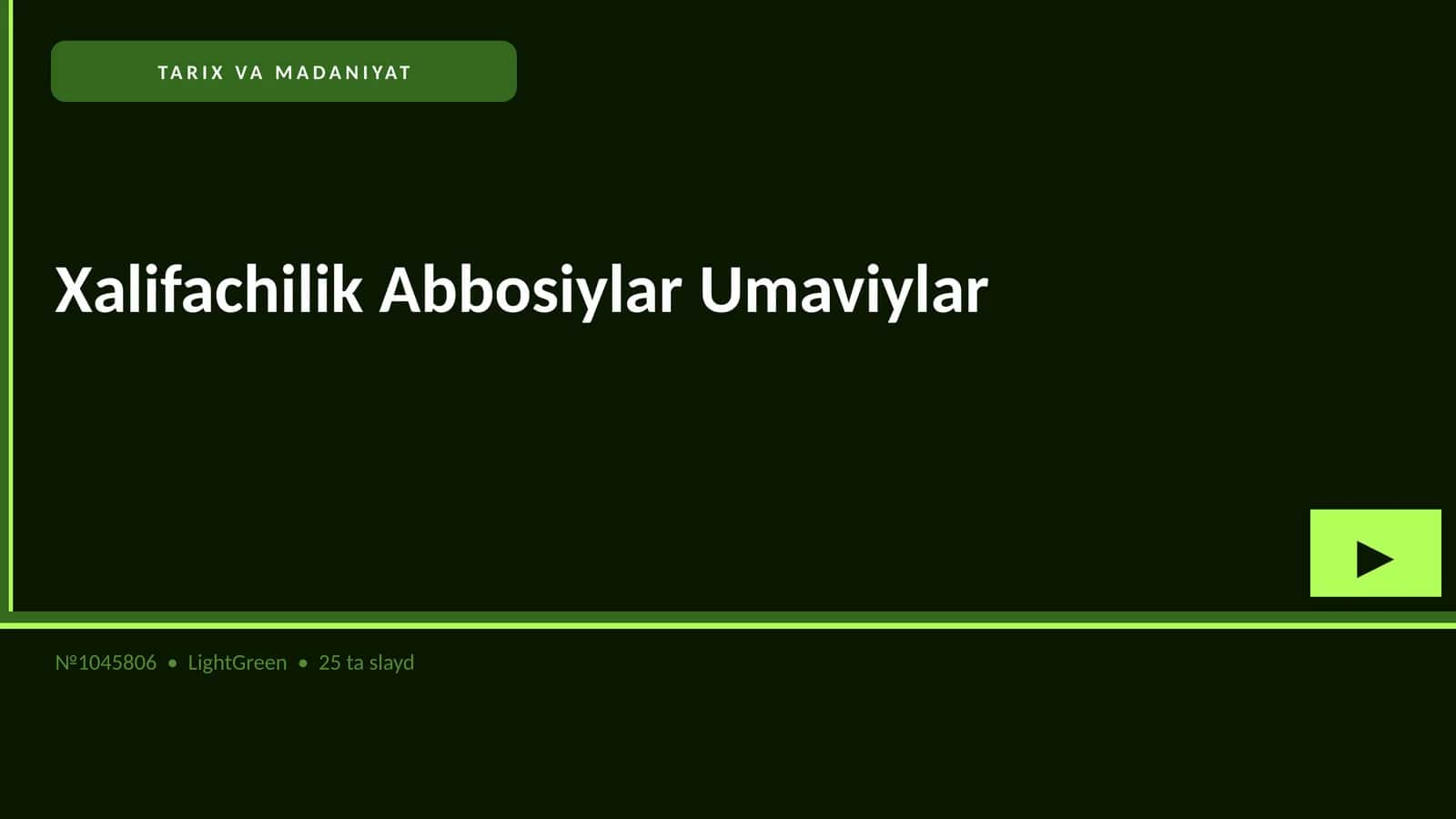 Xalifachilik Abbosiylar Umaviylar
