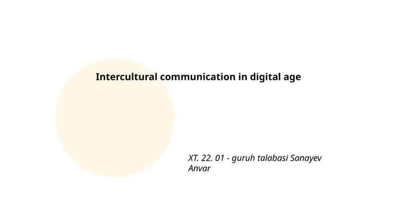 Intercultural communication in digital age