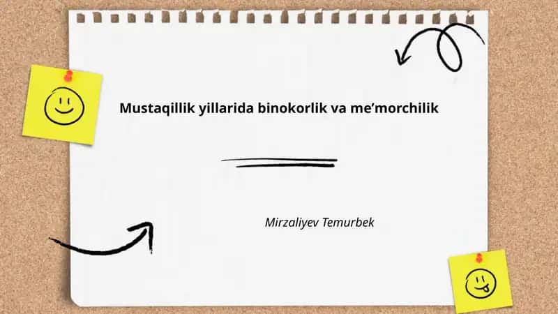 Mustaqillik yillarida binokorlik va meʼmorchilik