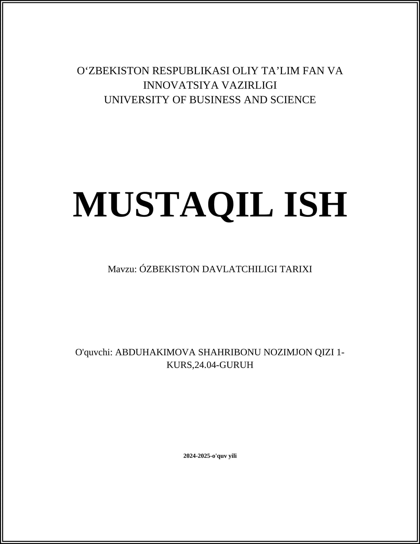 О'ZBEKISTON DAVLATCHILIGI TARIXI