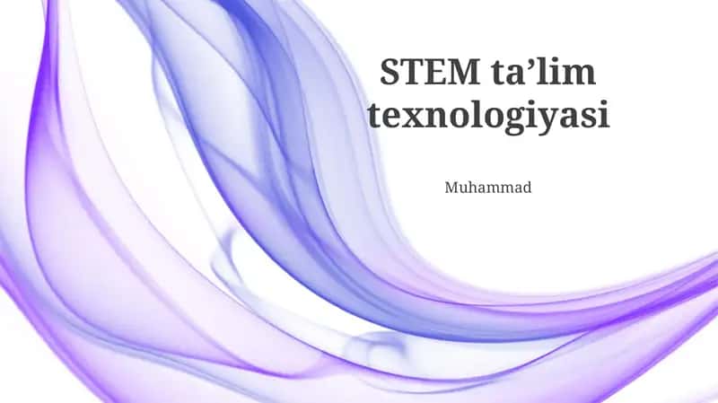 STEM ta'lim texnologiyasi