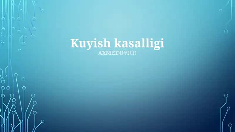Kuyish kasalligi