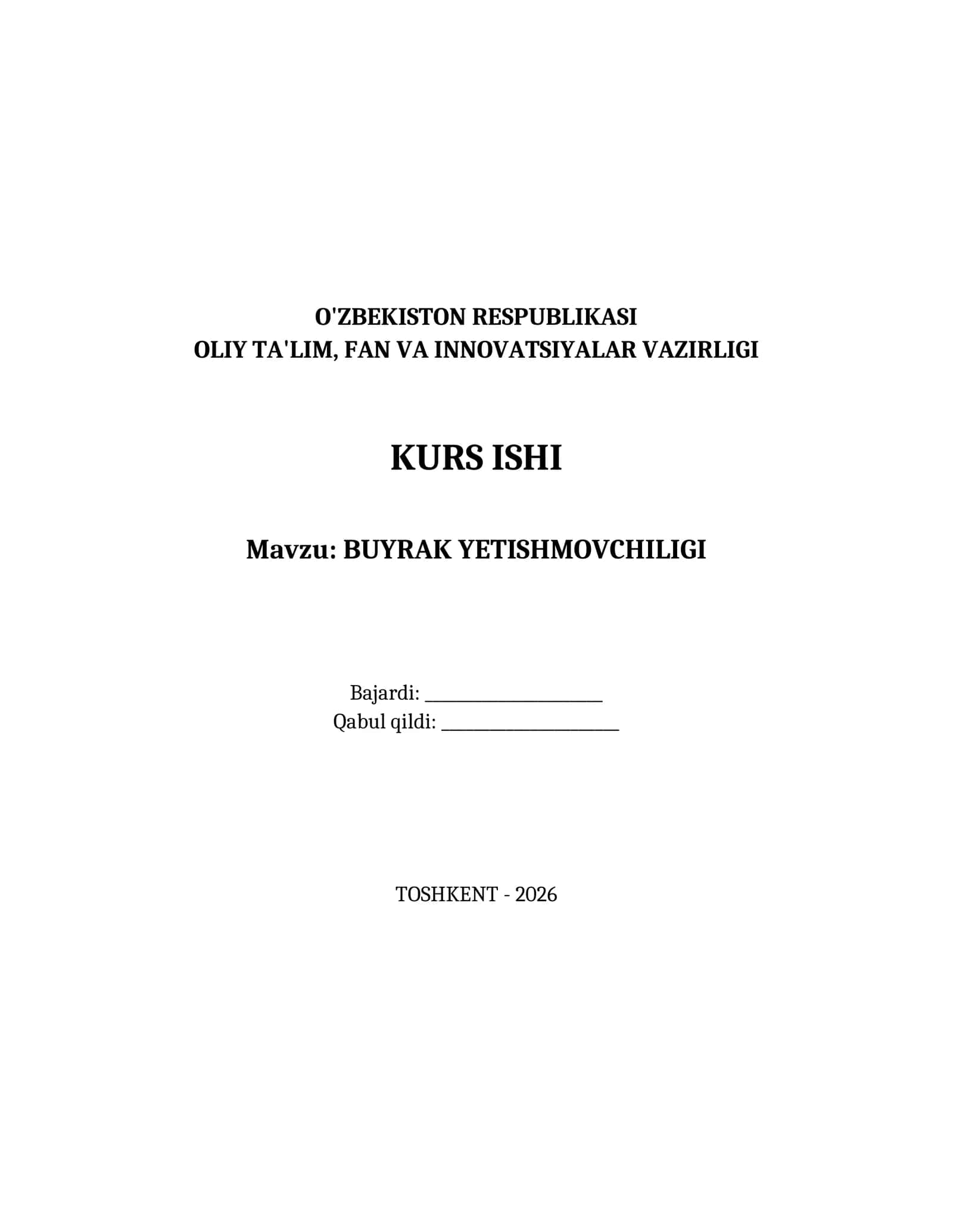 BUYRAK YETISHMOVCHILIGI