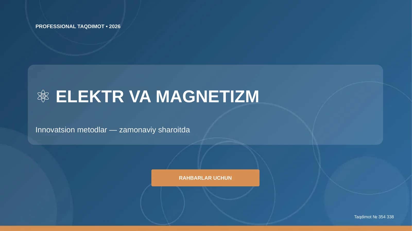 Elektr va magnetizm: innovatsion metodlar (zamonaviy sharoitda) [rahbarlar uchun]