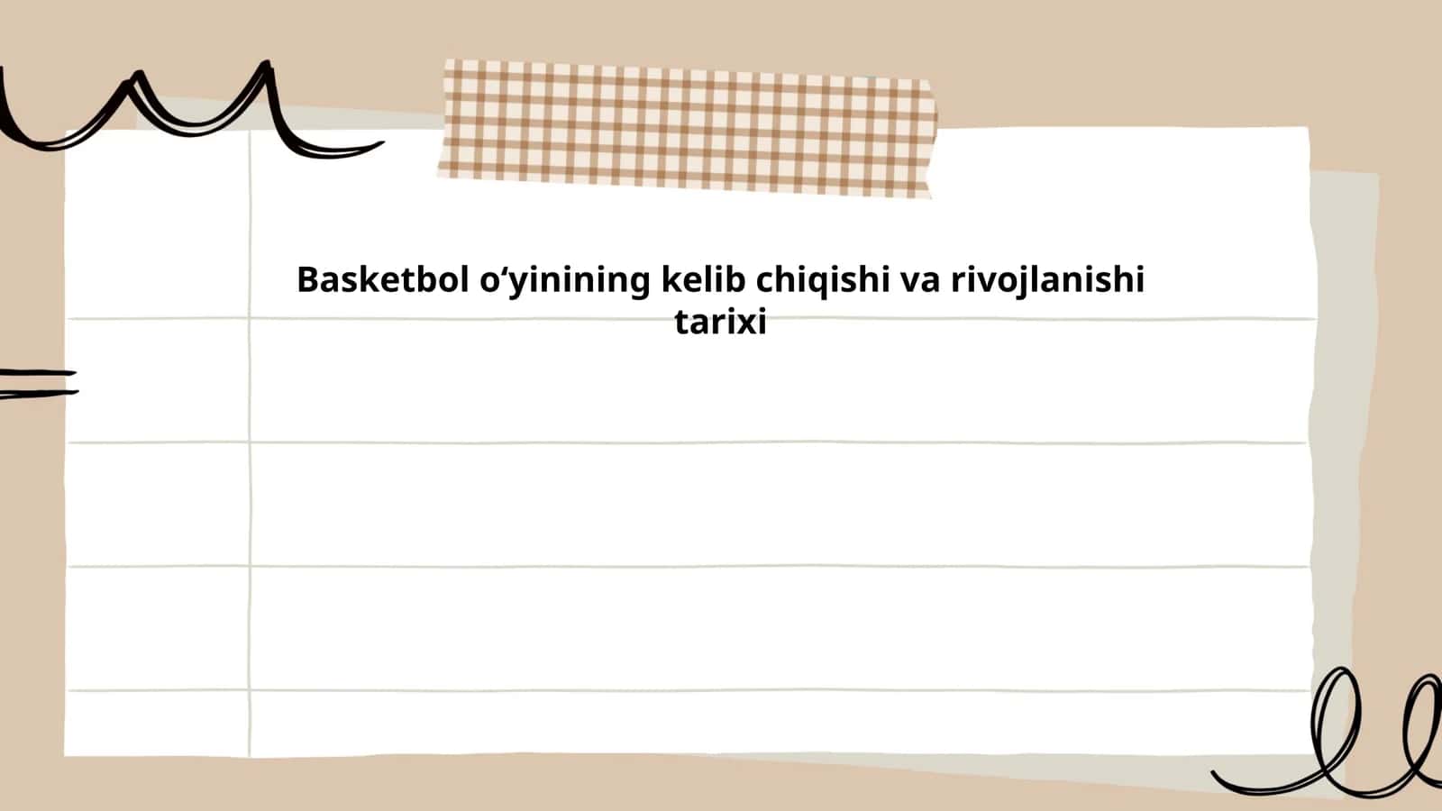 Basketbol oʻyinining kelib chiqishi va rivojlanishi tarixi