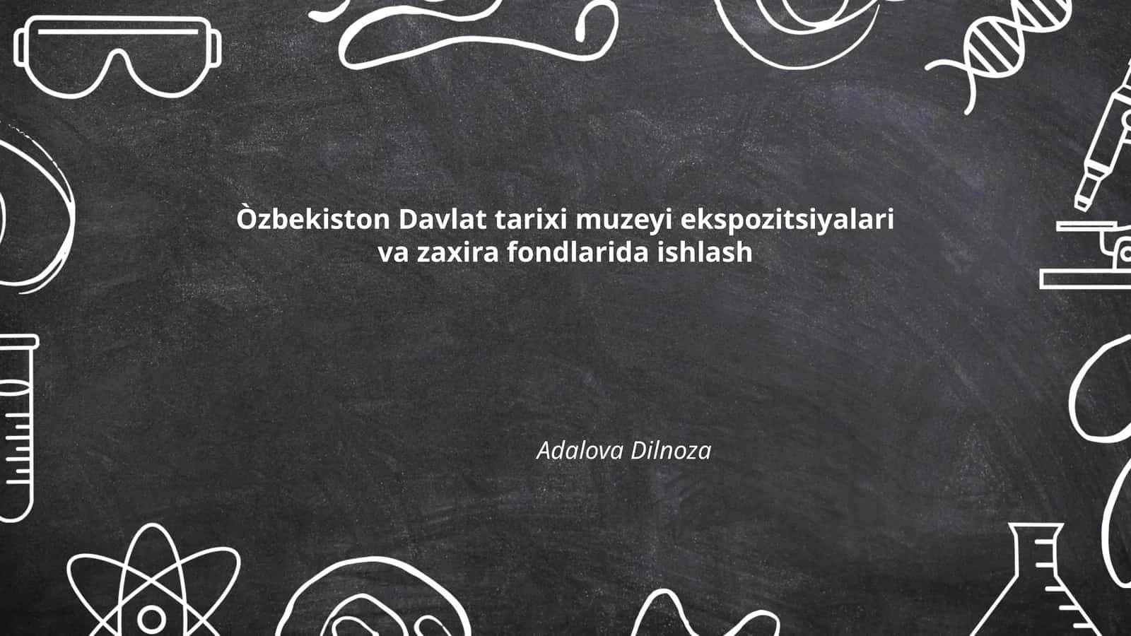 O‘zbekiston Davlat Tarixi Muzeyi Missiyasi