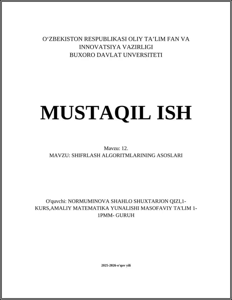 SHIFRLASH ALGORITMLARINING ASOSLARI