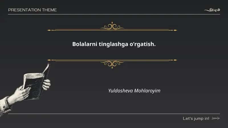 Bolalarni tinglashga oʻrgatish