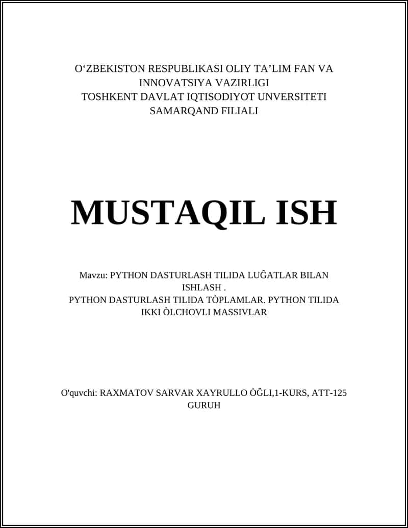 PYTHON DASTURLASH TILIDA LUĜATLAR BILAN ISHLASH