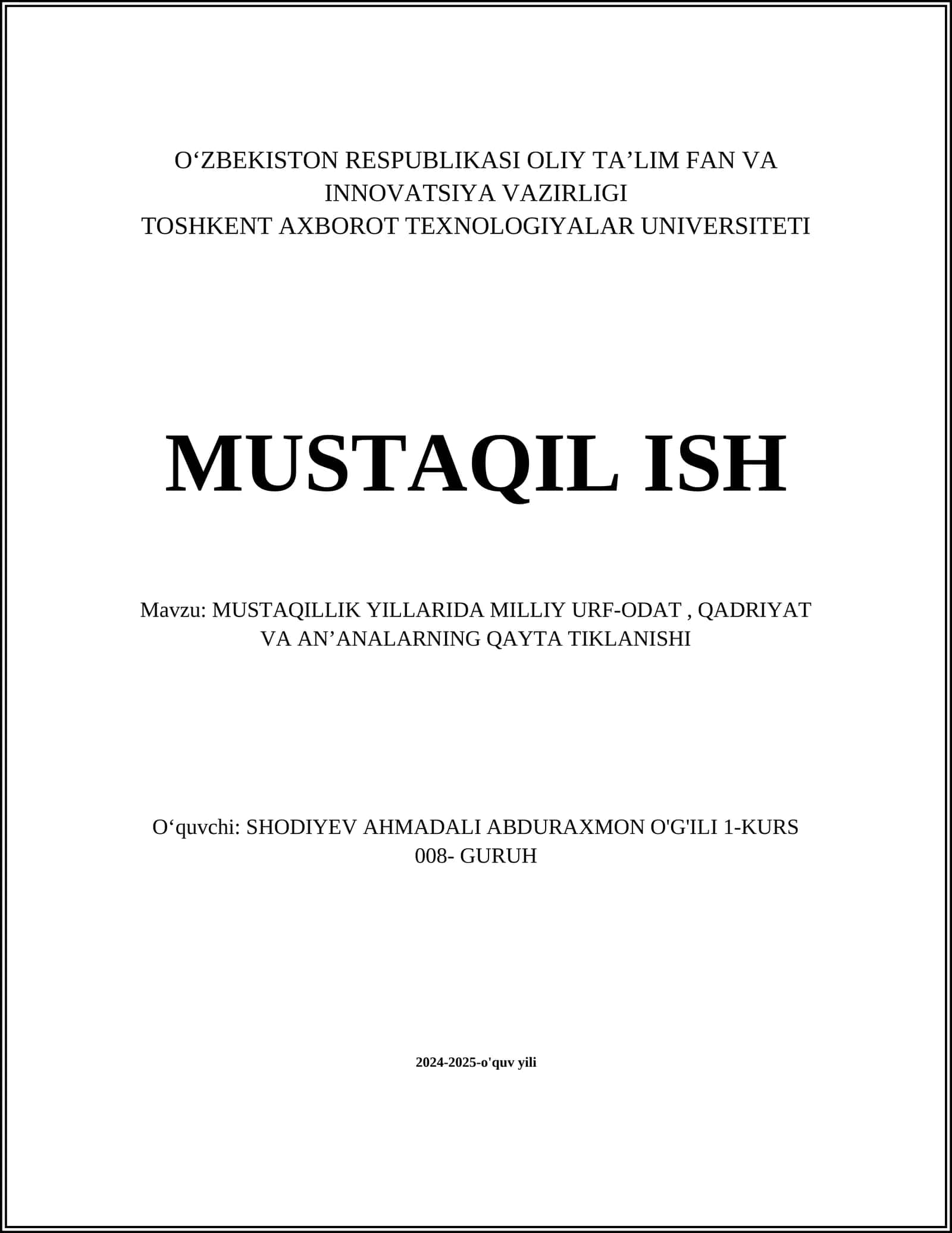 MUSTAQILLIK YILLARIDA MILLIY URF-ODAT, QADRIYAT VA ANʼANALARNING QAYTA TIKLANISHI