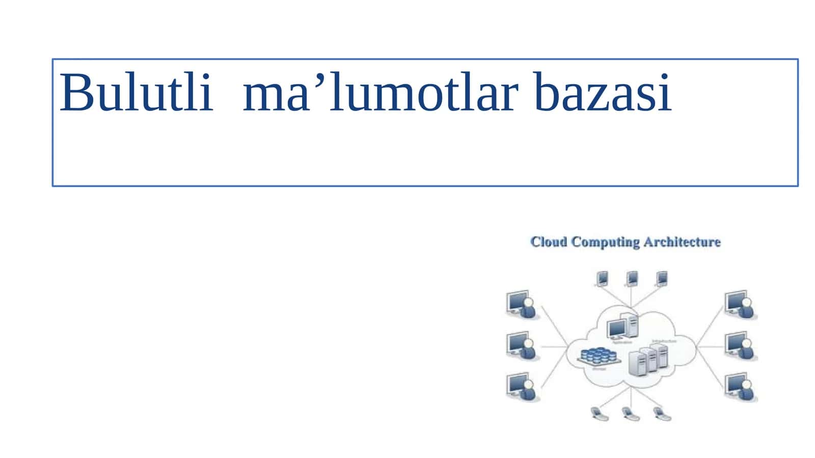 Bulutli ma’lumotlar bazasi