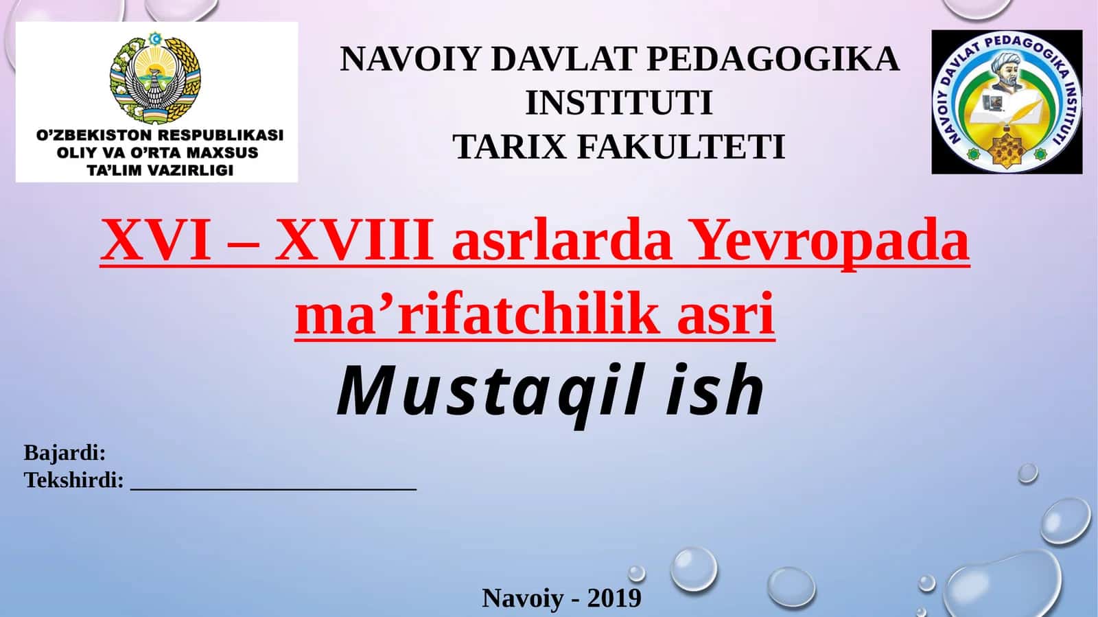XVI – XVIII asrlarda Yevropa dama’rifatchilik asri