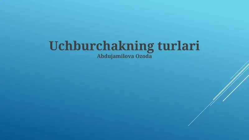 Uchburchakning turlari