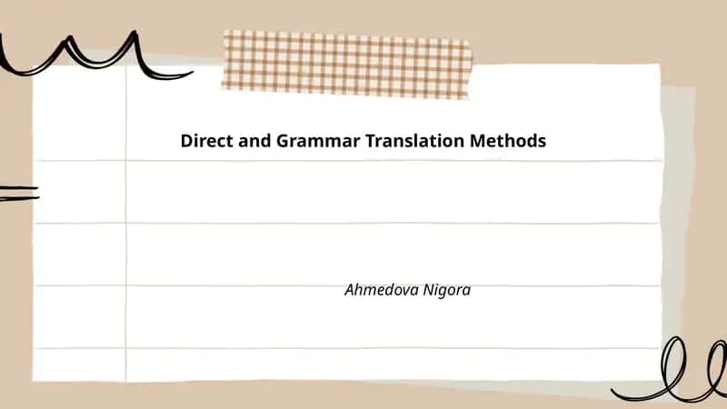 Direct and Grammar Translation Methods