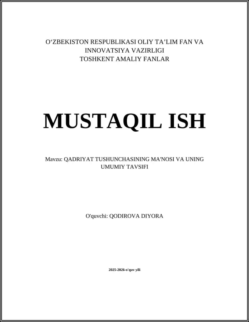 QADRIYAT TUSHUNCHASINING MA'NOSI VA UNING UMUMIY TAVSIFI