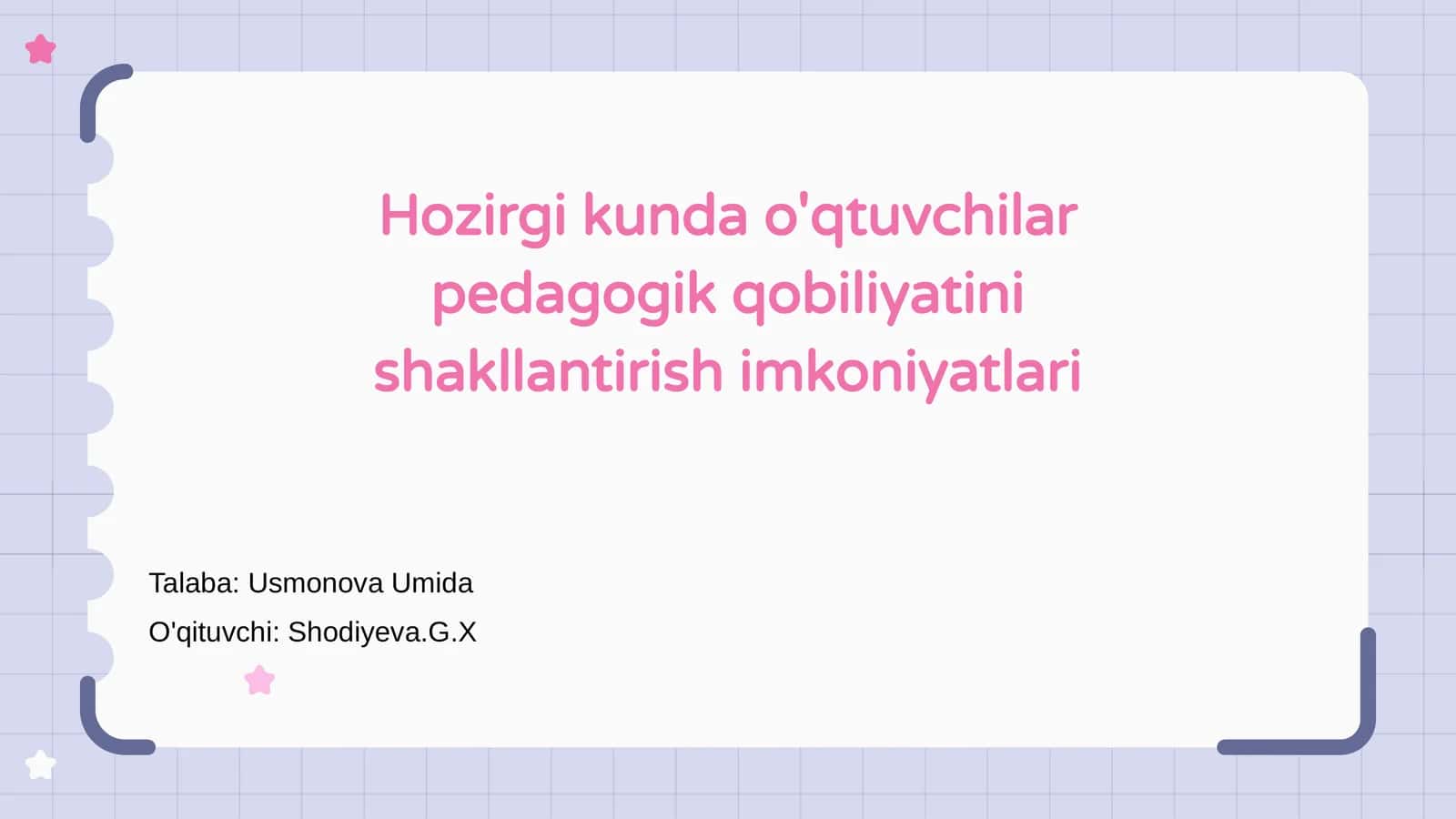 Hozirgi kunda o'qituvchilar pedagogik qobiliyatini shakllantirish imkoniyatlari
