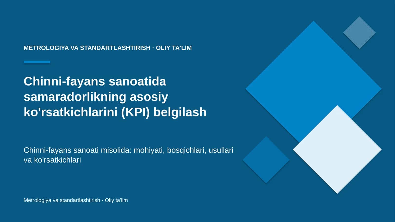 Chinni-fayans sanoatida samaradorlikning asosiy ko'rsatkichlarini (KPI) belgilash