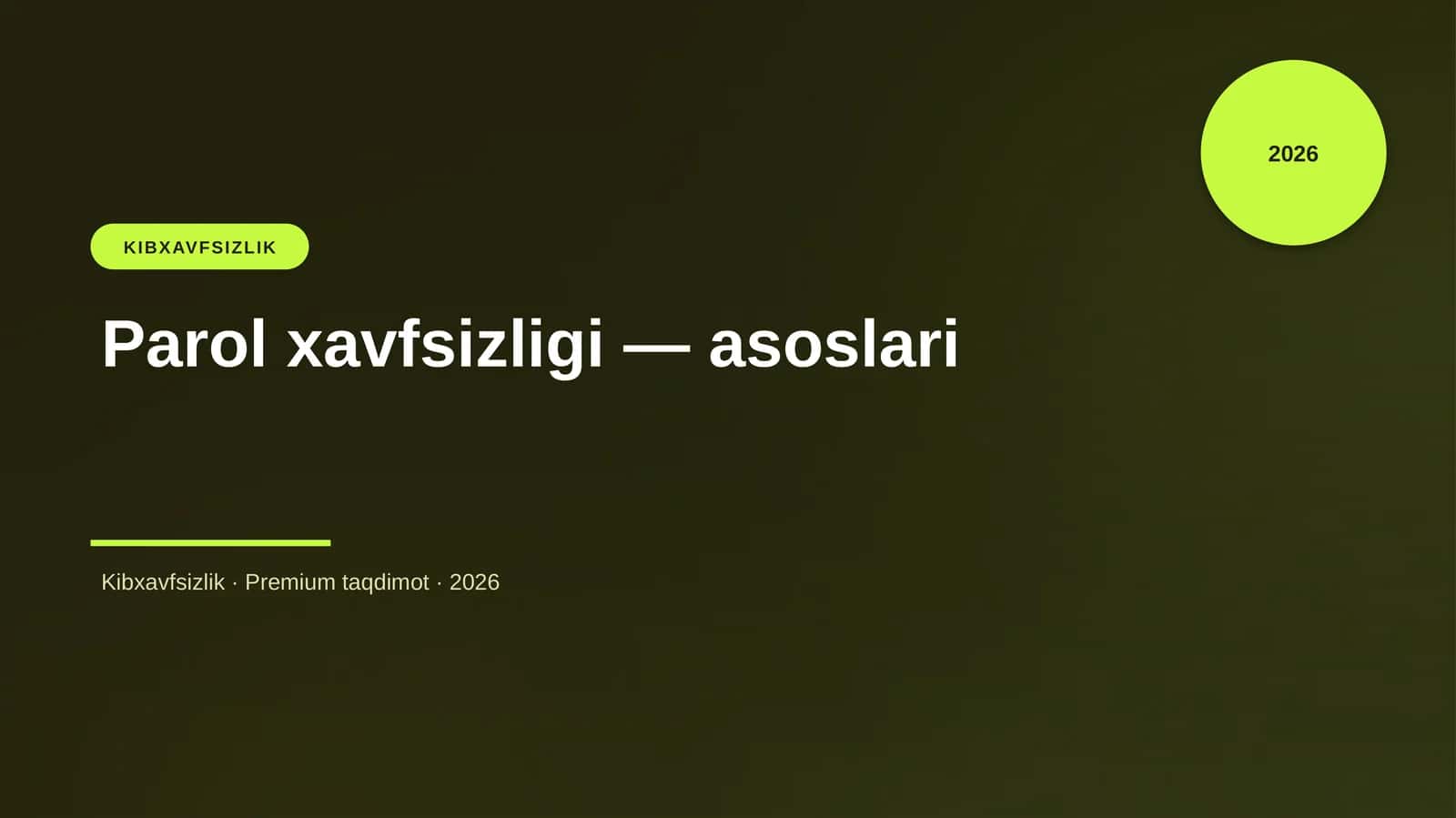 Parol xavfsizligi — asoslari