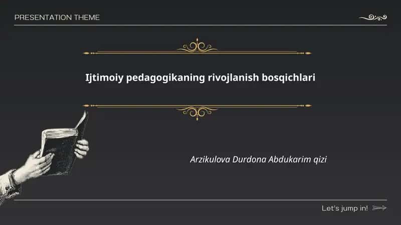Ijtimoiy pedagogikaning rivojlanish bosqichlari