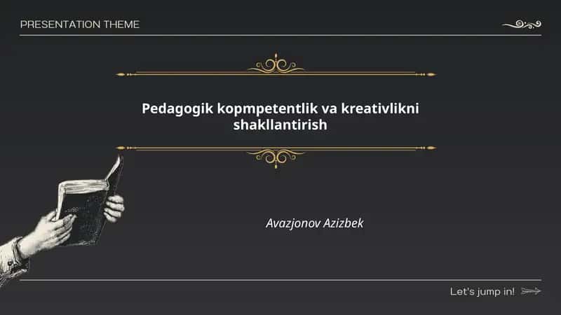 Pedagogik kopmpetentlik va kreativlikni shakllantirish