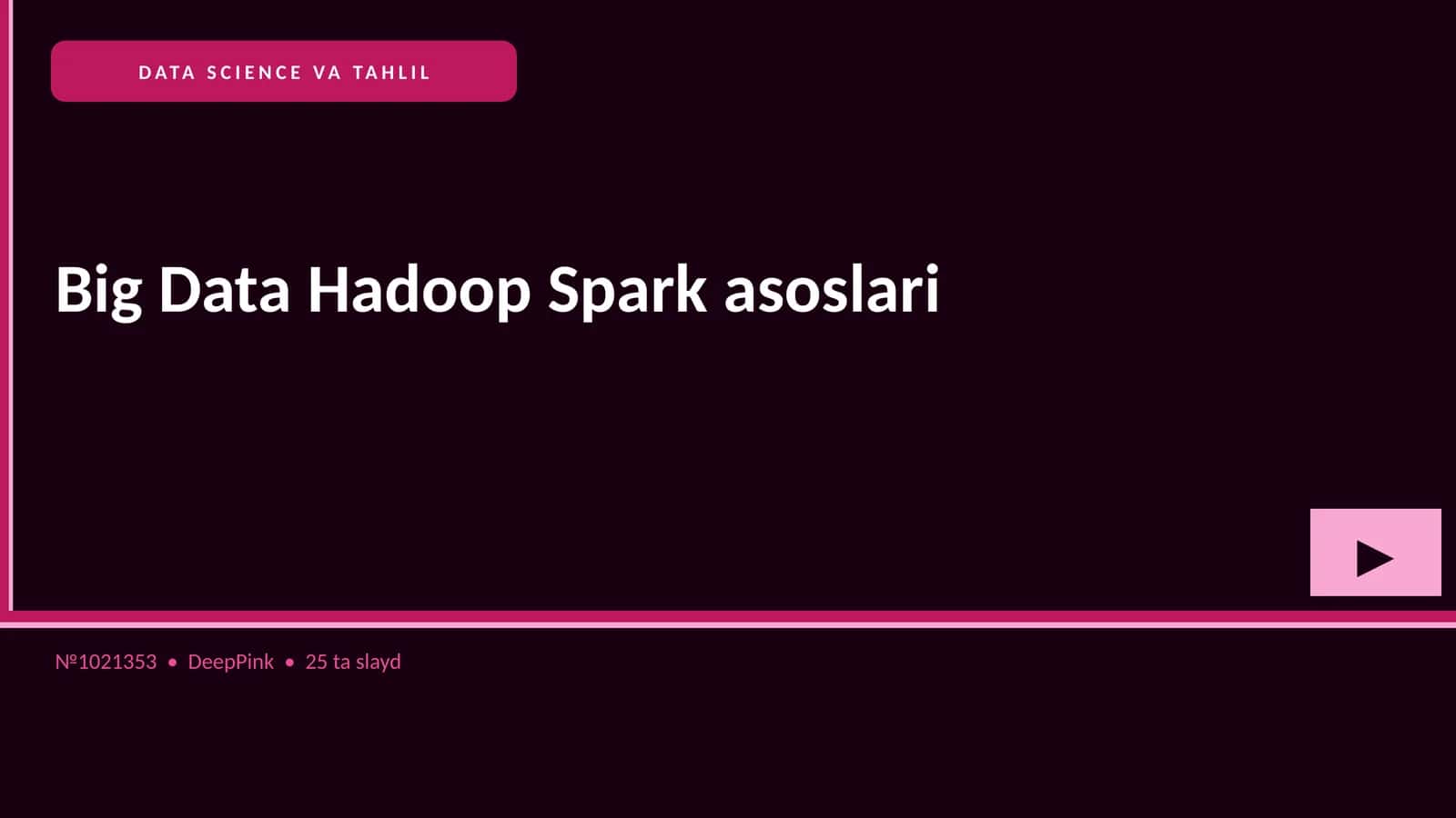 Big Data Hadoop Spark asoslari