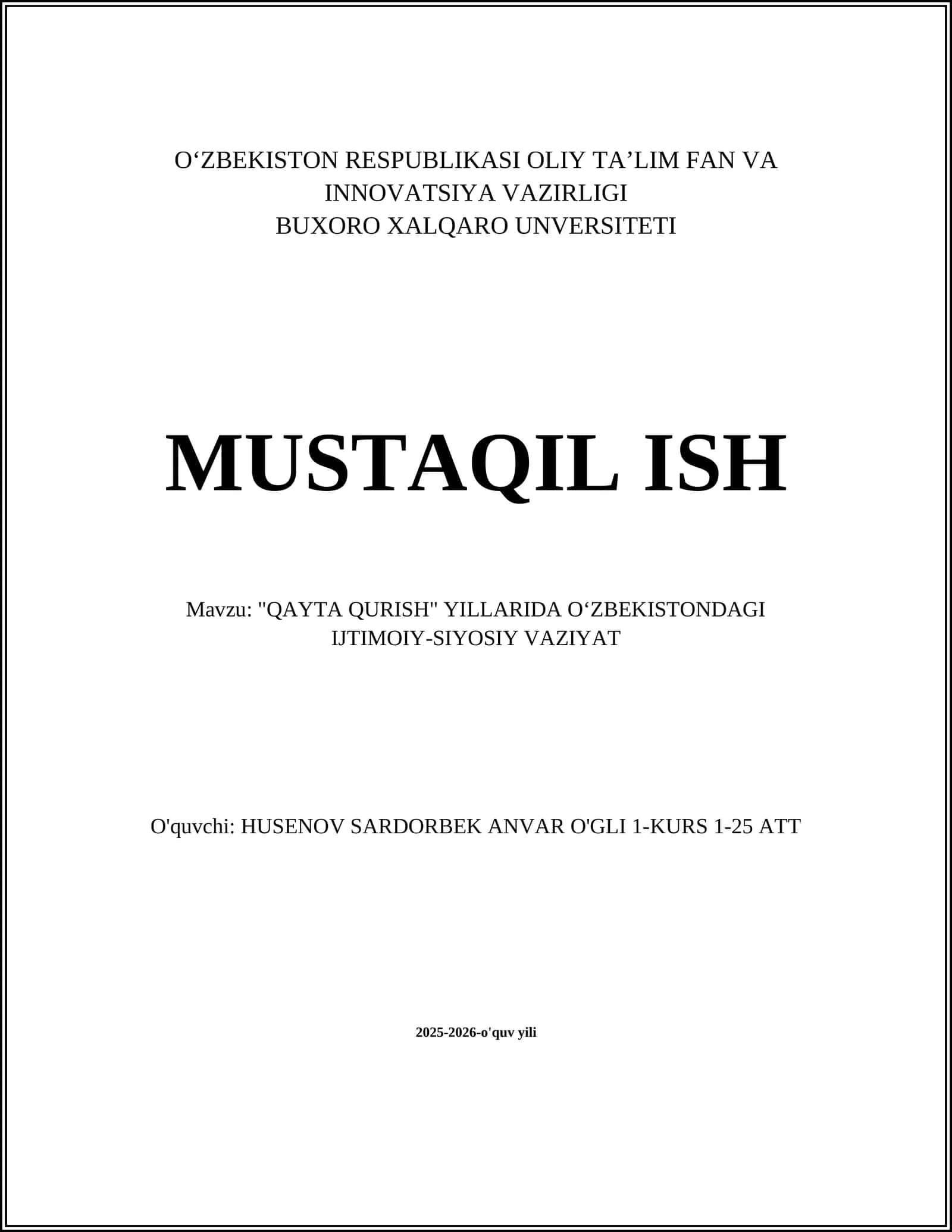 "QAYTA QURISH" YILLARIDA OʻZBEKISTONDAGI IJTIMOIY-SIYOSIY VAZIYAT
