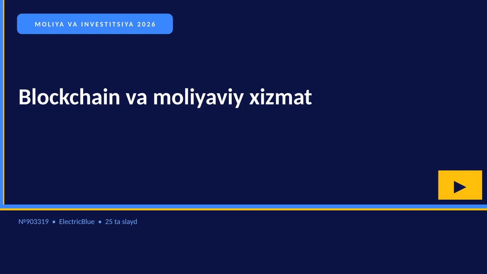 Blockchain va moliyaviy xizmat
