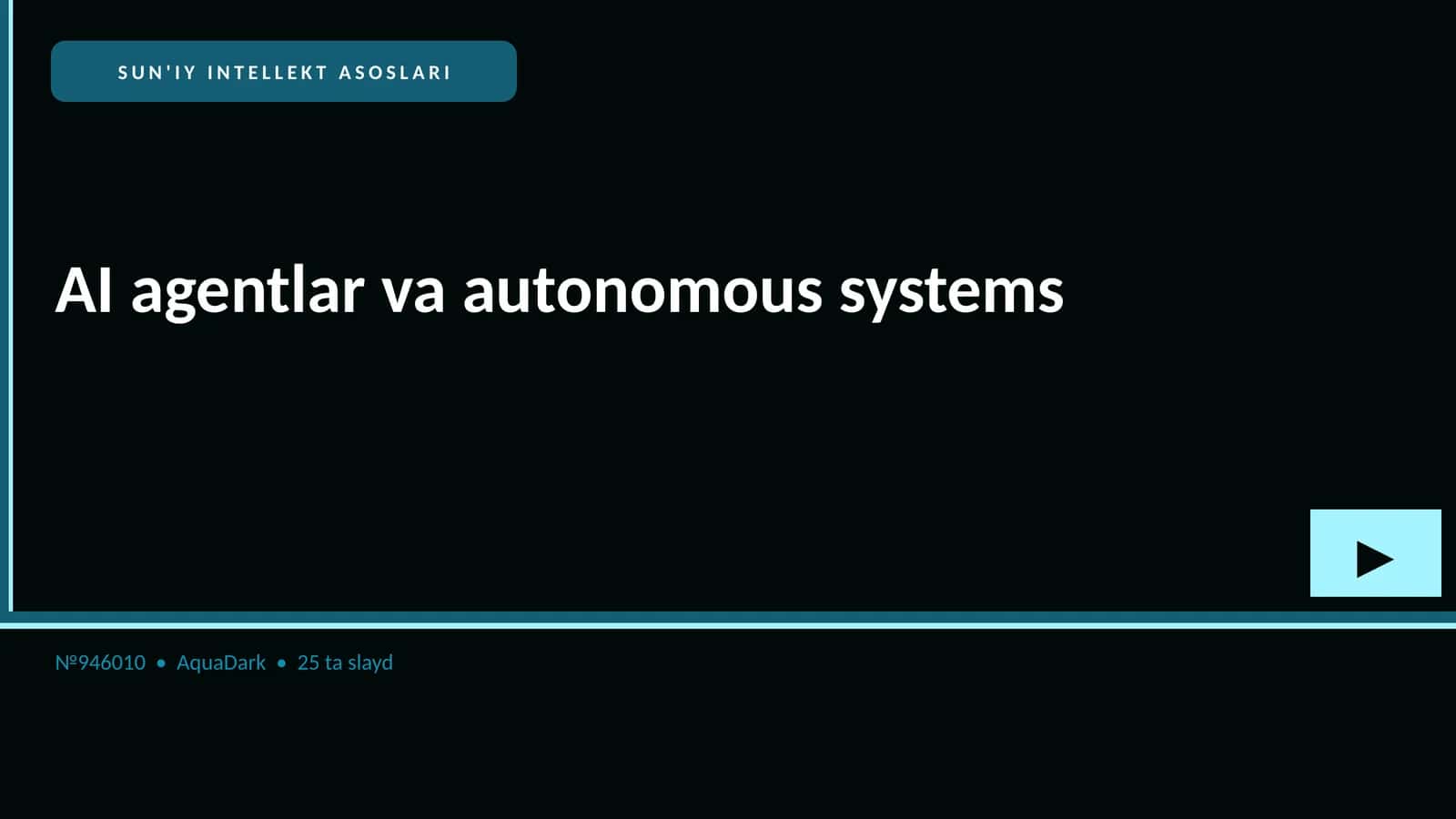 SUN'IY INTELLEKT ASOSLARI