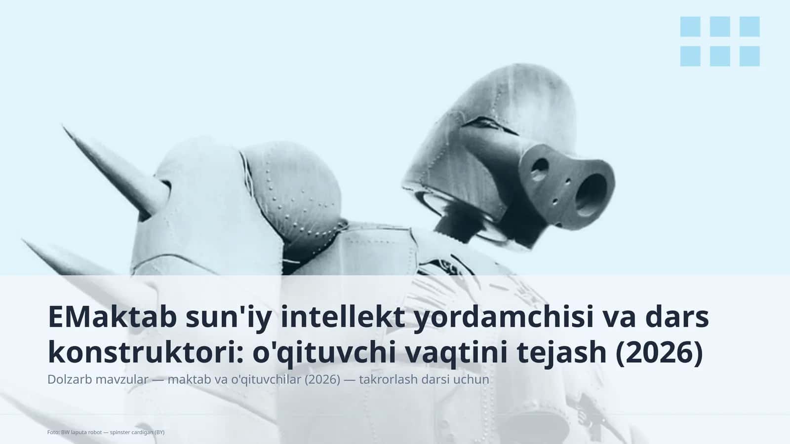 Dolzarb mavzular — maktab va o'qituvchilar