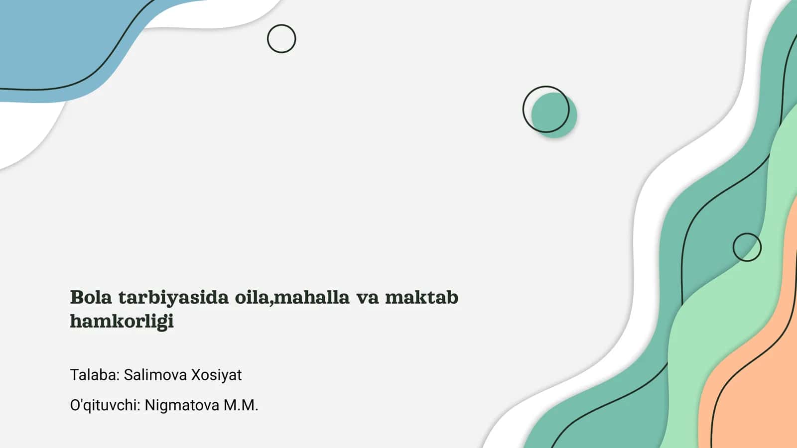 Bola tarbiyasida oila,mahalla va maktab hamkorligi