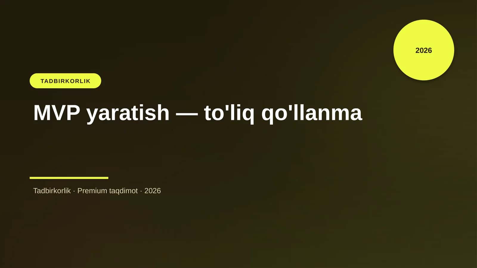 MVP yaratish — to'liq qo'llanma