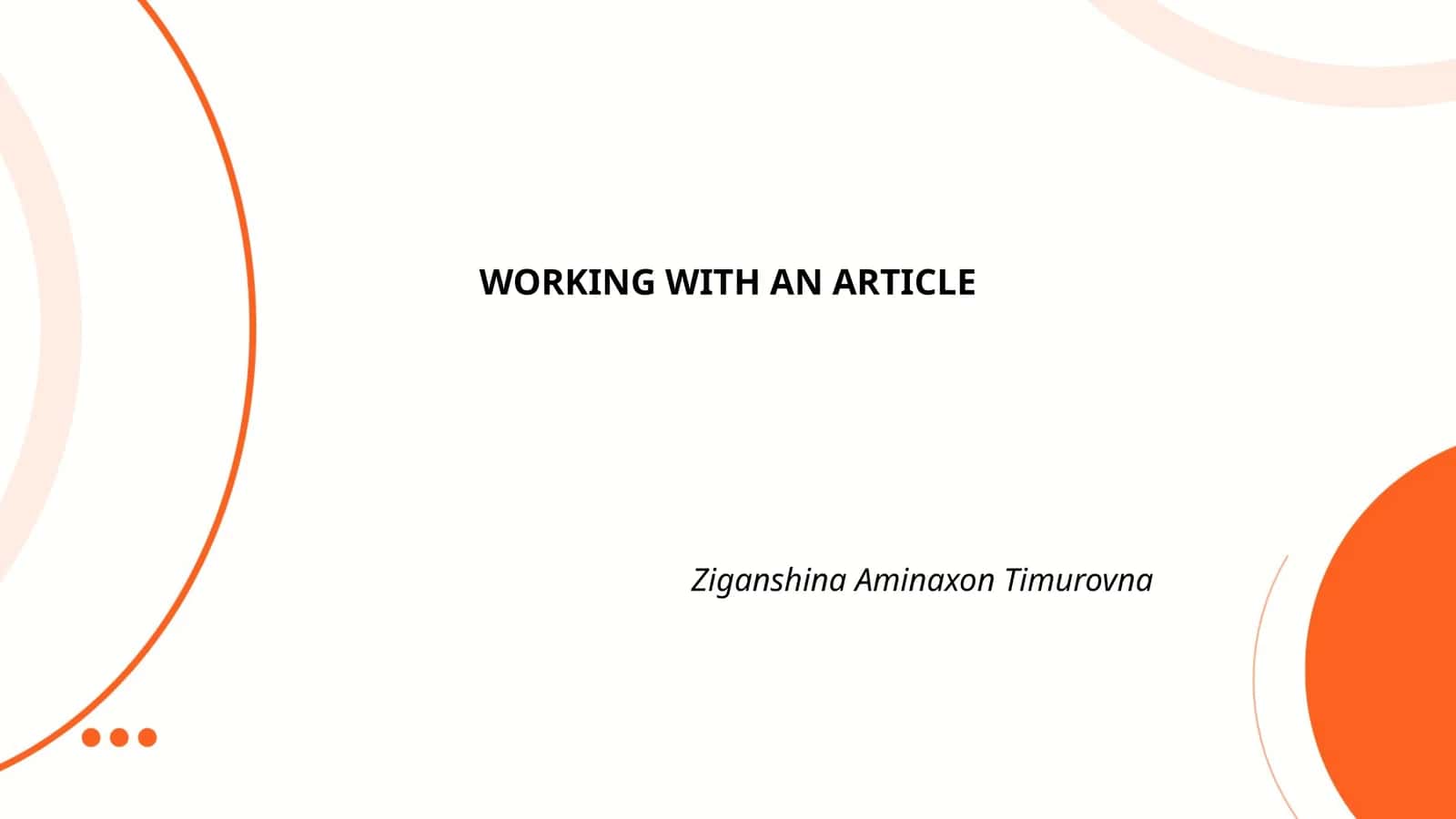 WORKING WITH AN ARTICLE