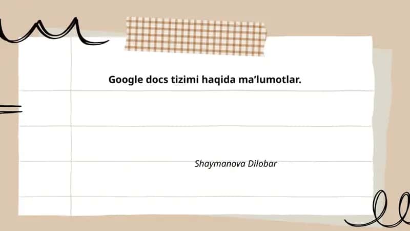 Google Docs tizimi haqida maʼlumotlar