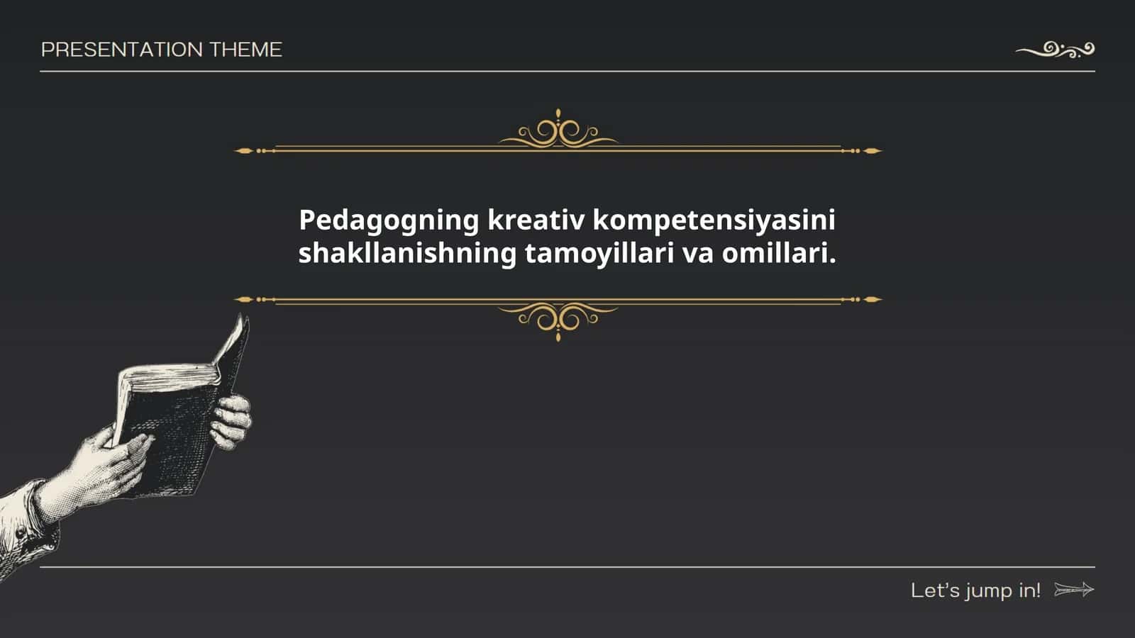 Pedagogning kreativ kompetensiyasini shakllanishning tamoyillari va omillari
