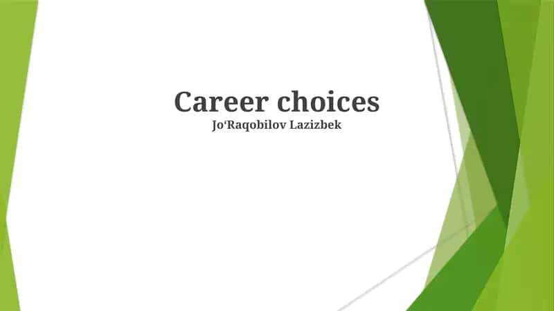 Career Choices