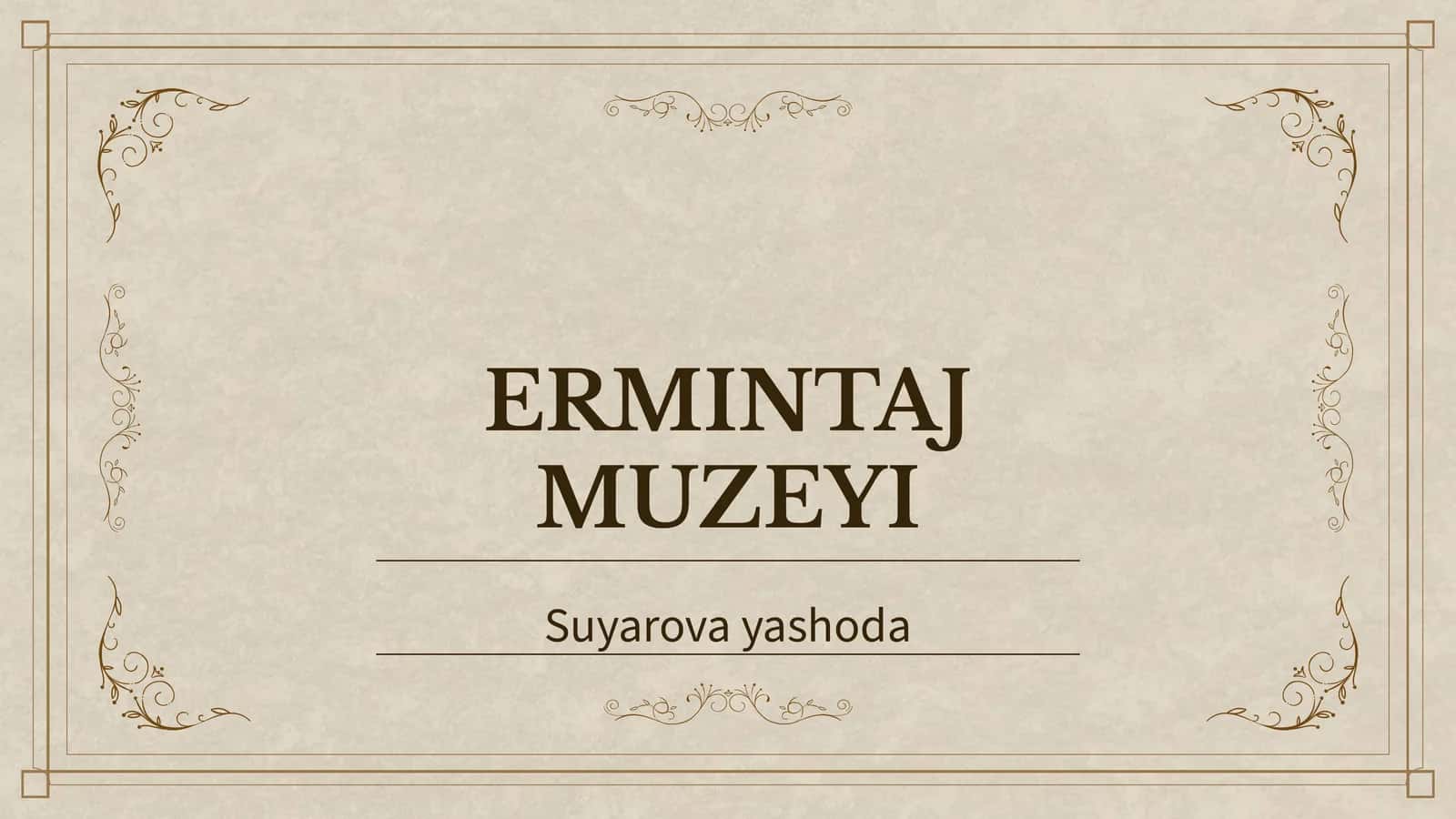 ERMINTAJ MUZEYI