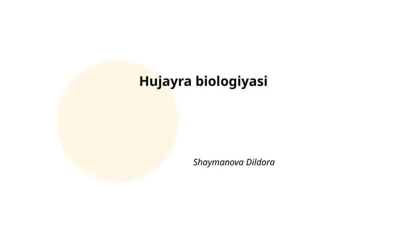 Hujayra biologiyasi
