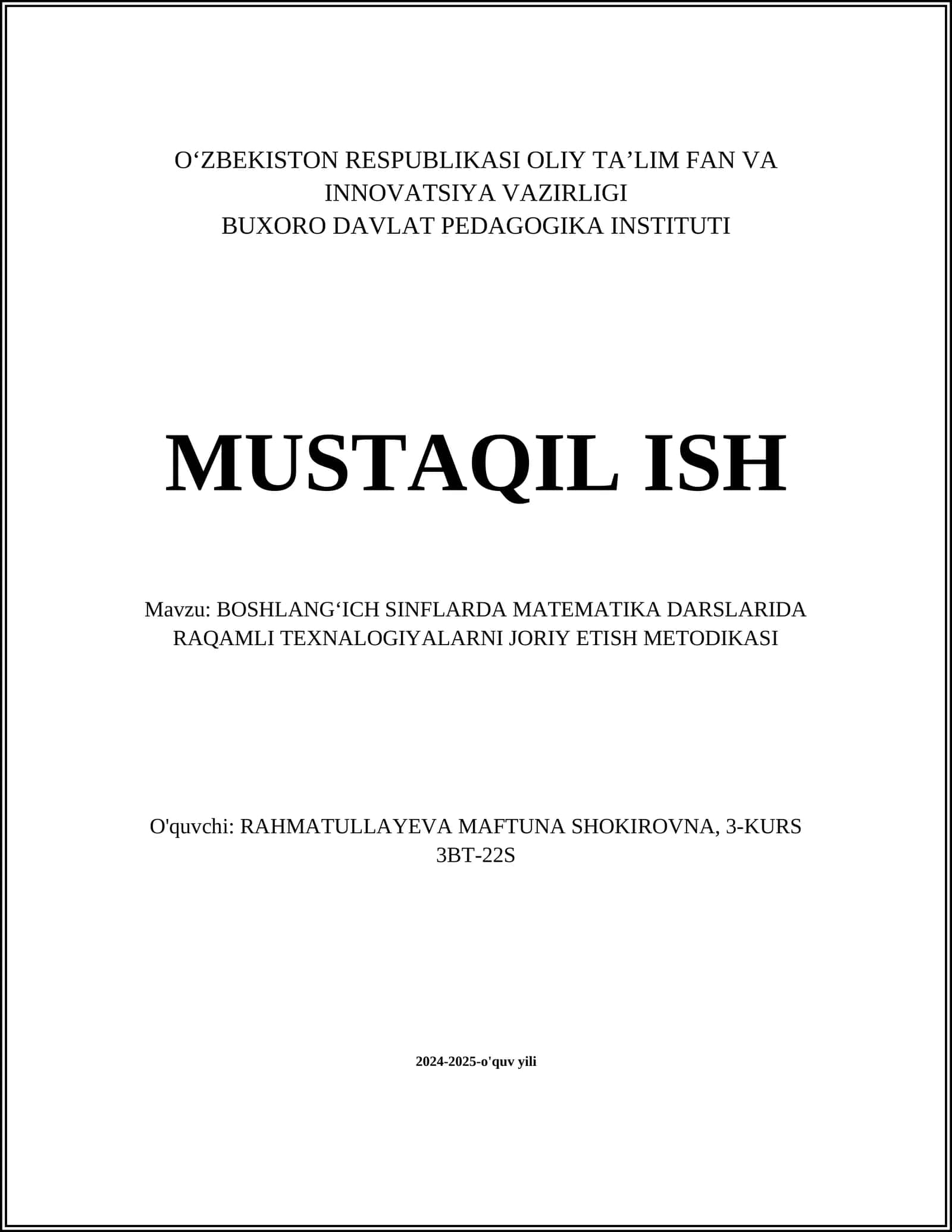 BOSHLANGʻICH SINFLARDA MATEMATIKA DARSLARIDA RAQAMLI TEXNALOGIYALARNI JORIY ETISH METODIKASI