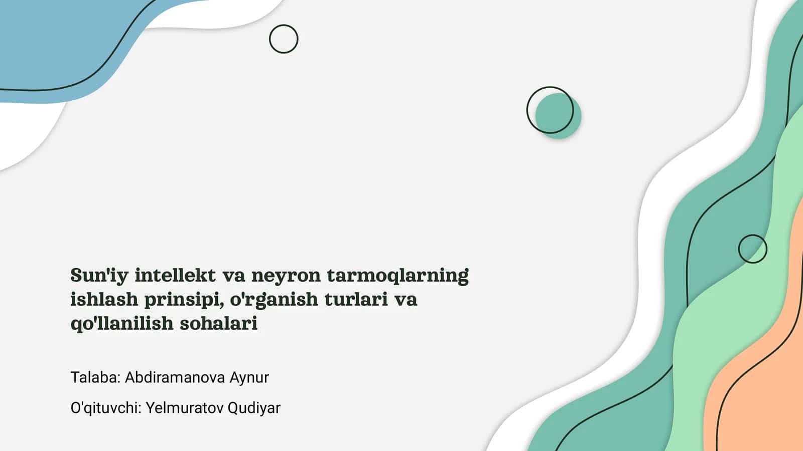 Sun'iy intellekt va neyron tarmoqlarning ishlash prinsipi