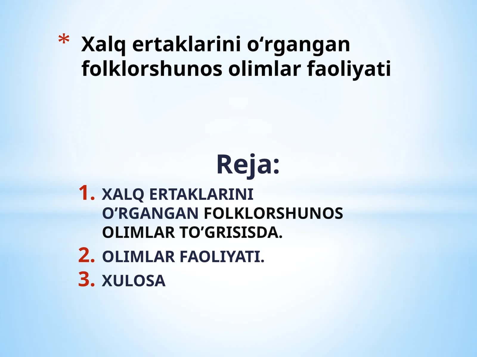 Xalq ertaklarini oʻrgangan folklorshunos olimlar faoliyati