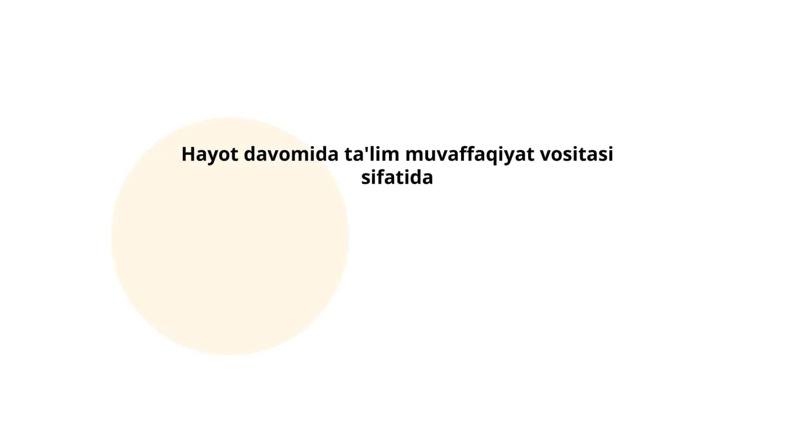 Hayot davomida ta'lim muvaffaqiyat vositasi sifatida