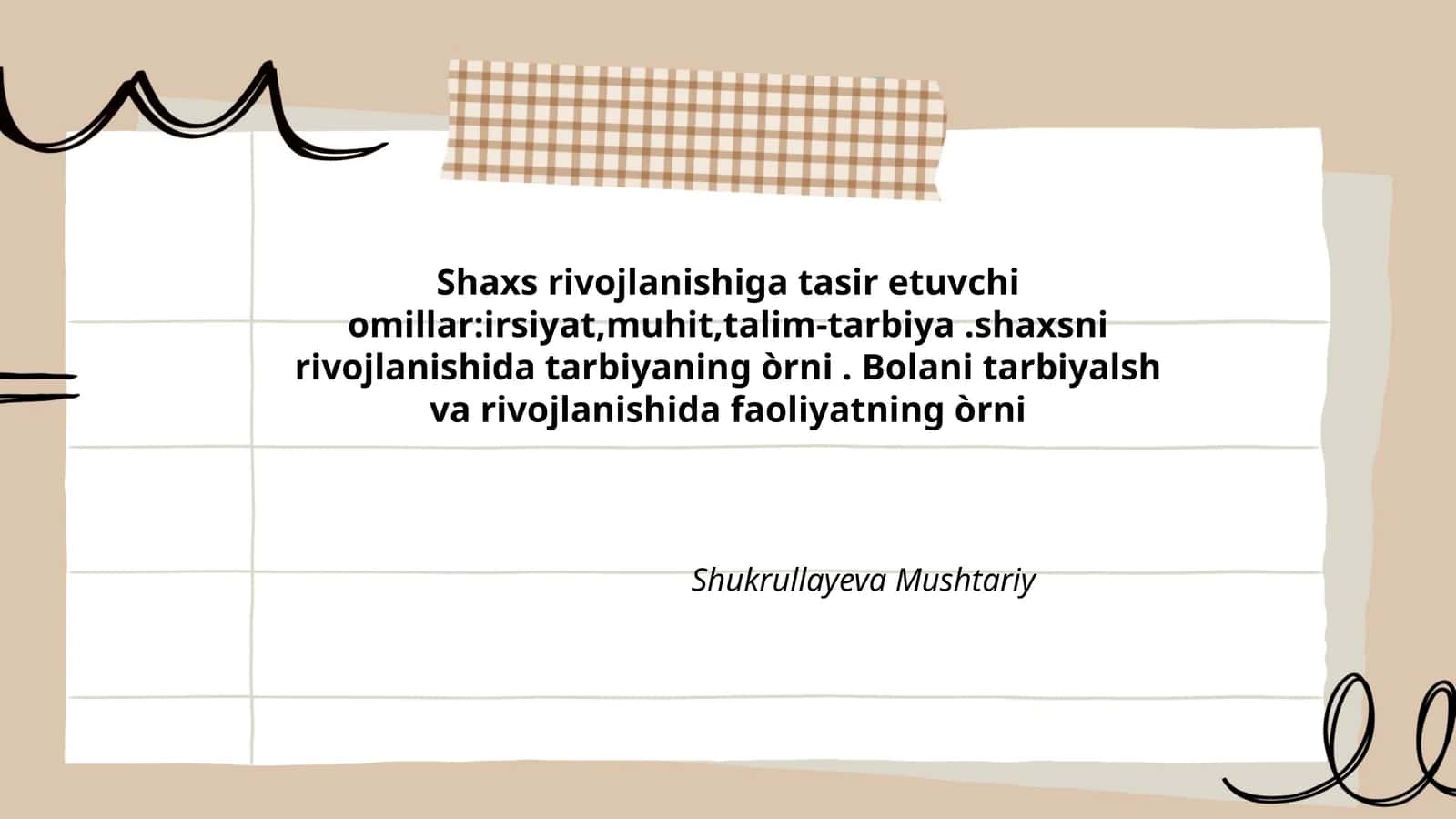 Rivojlanishiga tasir etuvchi omillar