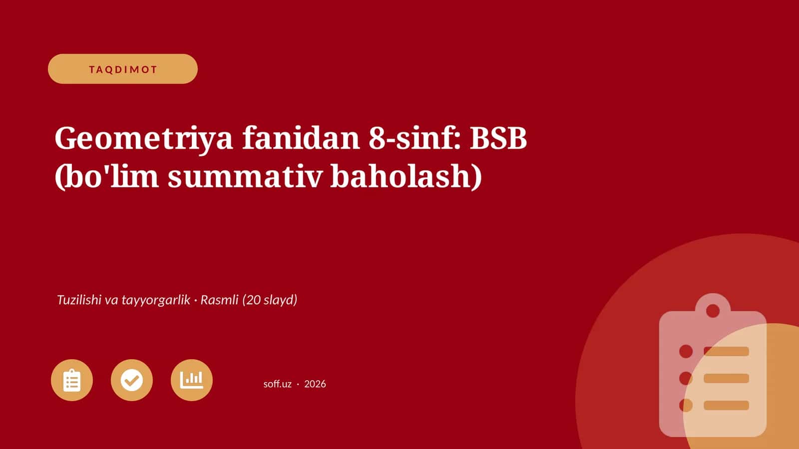 Geometriya fanidan 8-sinf: BSB (bo'lim summativ baholash)