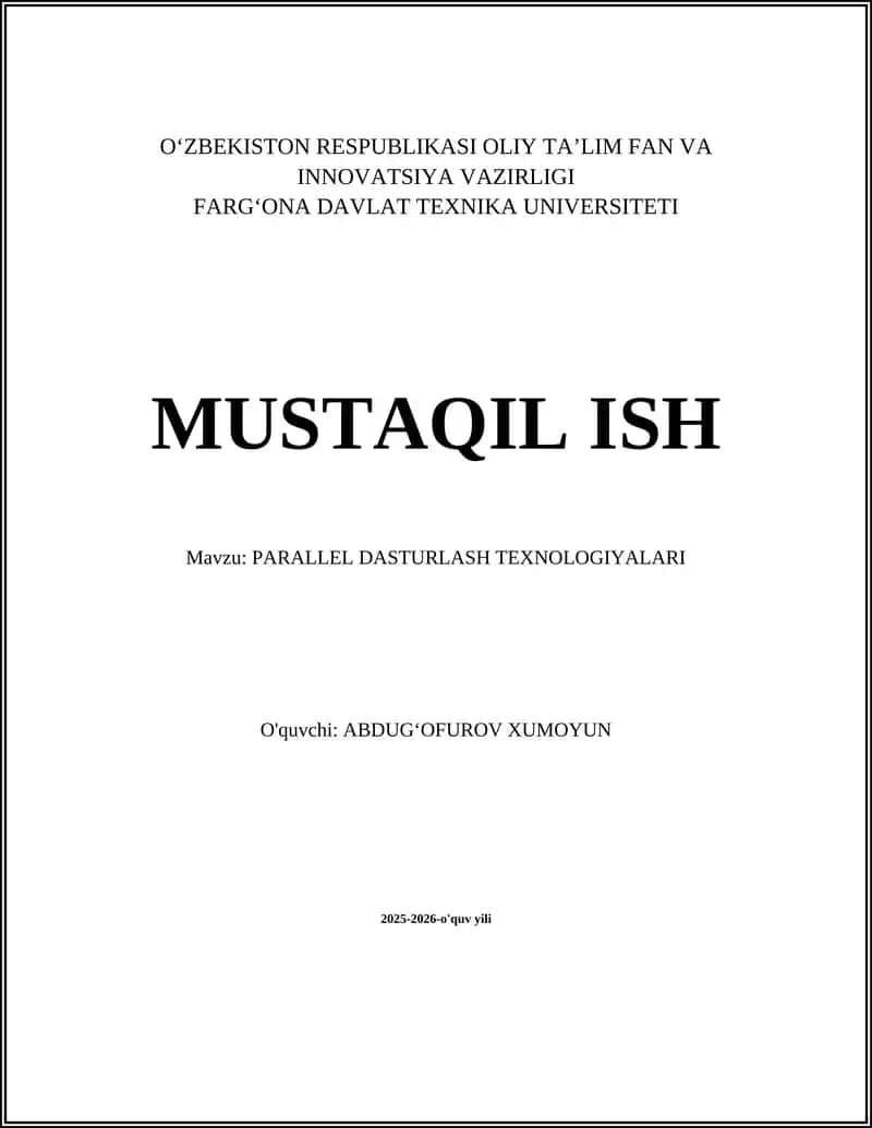 PARALLEL DASTURLASH TEXNOLOGIYALARI