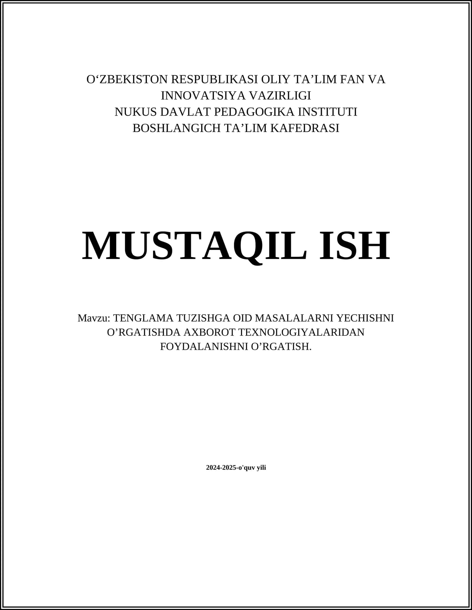 TENGLAMA TUZISHGA OID MASALALARNI YECHISHNI O’RGATISHDA AXBOROT TEXNOLOGIYALARIDAN FOYDALANISHNI O’RGATISH
